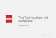 Time Track Installation and Configuration