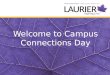 Welcome to Campus Connections Day