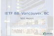 IETF 88: Vancouver, BC