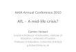 AAIA Annual Conference 2010 AfL  – A mid-life crisis?