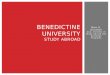 Benedictine University Study Abroad