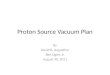 Proton Source Vacuum Plan
