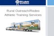Rural Outreach/Rodeo Athletic Training Services