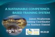 A SUSTAINABLE COMPETENCY-BASED TRAINING SYSTEM