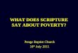 WHAT DOES SCRIPTURE SAY ABOUT POVERTY?