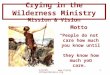 Crying in the Wilderness Ministry Mission & Vision