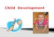 Child  Development