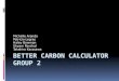 Better Carbon Calculator Group 2