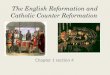 The English Reformation and Catholic Counter Reformation