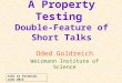 A Property Testing Double-Feature of Short Talks