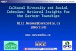 Cultural Diversity and Social Cohesion: National Insights for the Eastern Townships