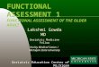 Functional Assessment 1 Functional Assessment of the Older Adult