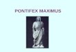 PONTIFEX MAXIMUS