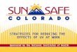 Introduction to Sun Safety Units