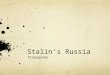 Stalin’s Russia