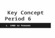Key Concept Period 6