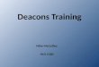 Deacons Training