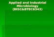 Applied and Industrial Microbiology (BISC&BTEC6343)