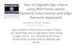 How to Digitally Sign a form using Lotus Forms and  eSign (formerly  ApproveIt )