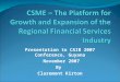CSME – The Platform for Growth and Expansion of the Regional Financial Services Industry