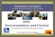 APA: Documentation and Format