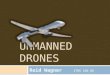 Unmanned drones