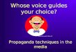 Propaganda techniques in the media