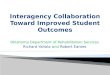 Interagency Collaboration Toward Improved Student Outcomes