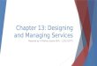 Chapter 13: Designing and Managing Services