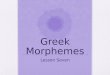 Greek Morphemes