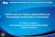 Student Success:  Threats, Opportunities and the Ongoing Transformation of Everything