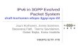IPv6 in 3GPP Evolved Packet System draft-korhonen-v6ops-3gpp-eps-04