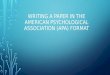 Writing a paper in  The American Psychological Association (APA)  format