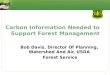 Carbon Information Needed to Support Forest Management
