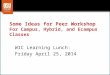 WIC Learning Lunch: Friday April 25, 2014