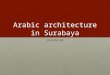 Arabic architecture in Surabaya