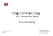 Capital Funding  14 December 2009 Sustainability