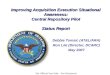 Improving Acquisition Execution Situational Awareness: Central Repository Pilot Status Report