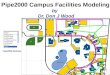 Pipe2000 Campus Facilities Modeling by   Dr. Don J Wood