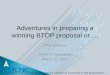 Adventures in preparing a winning BTOP proposal or…