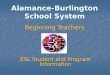 Alamance-Burlington School System Beginning Teachers