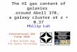 The HI gas content of galaxies  around Abell 370,  a galaxy cluster at z = 0.37