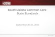 South Dakota Common Core  State Standards
