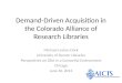 Demand-Driven Acquisition  in the Colorado Alliance of Research Libraries