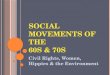 Social Movements of the  60s & 70s