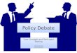Policy Debate