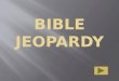 Bible Jeopardy
