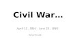 Civil War…