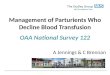 Management of  Parturients  Who Decline Blood Transfusion OAA National Survey 122