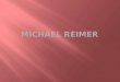 Michael reimer